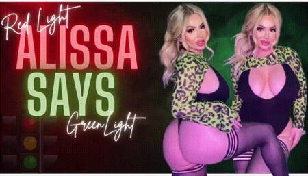 Alissa Says: Red Light Green Light