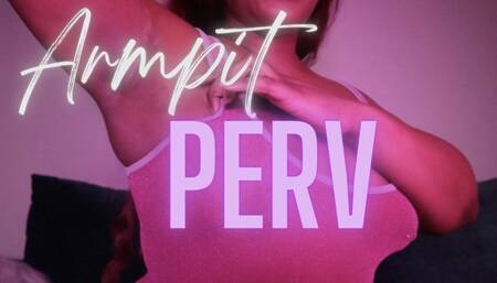 Armpit Perv