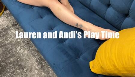 Lauren Sophia and Andi Viouscious in: Lauren and Andi's Playtime MOV