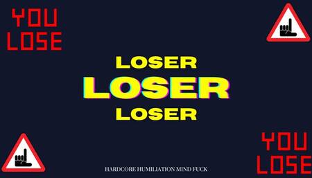 Loser Loser Loser - Extreme Mind Fuck Loop