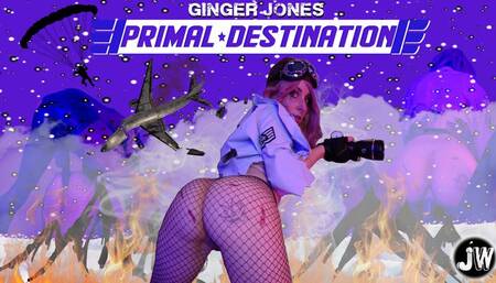 Ginger Jones in "Primal Destination"
