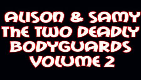 Alison & Samy, the two d eadly bodyguards volume 2