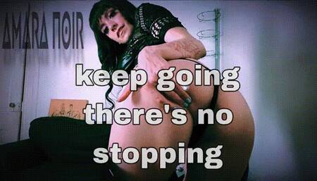 Keep going, there's no stopping