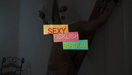 Sexy Ticklish Burglar (Small)