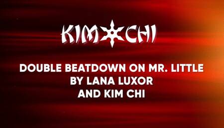 Double Beatdown on Mr Little by Lana Luxor and Kim Chi