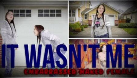 It Wasn’t Me- a Quick Quirky Embarrassed Naked Female clip-naked in public- humor-WMV 1080p