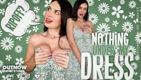 Nothing Under My Dress (Ripoff?)