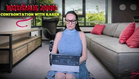 Buddah 2000- Confrontation withy Karen -Robot- FemBot- Mean CoWorker Scenario- Topless Robot- Overheats and Short Curcuits