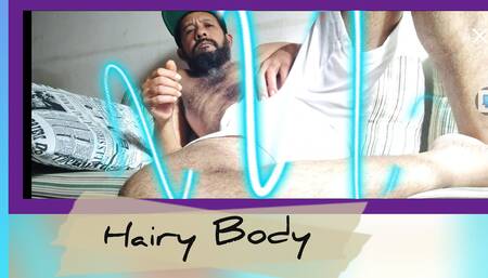 Hairy body