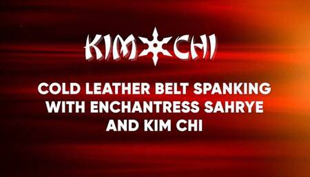 Cold Leather Belt Spanking with Enchantress Sahrye and KimiChi - WMV