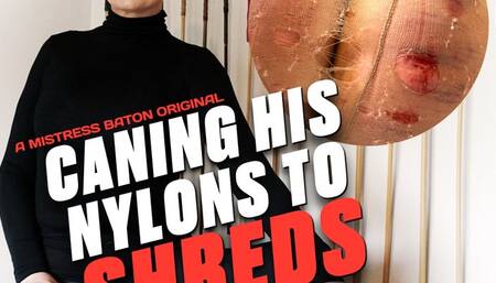 Caning His Nylons To Shreds HD