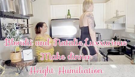 Blondi invites Natalie Luxxurious over to cook (hight humiliation from a Tall Amazonian)