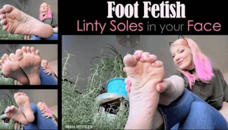 Foot Fetish Linty Soles in your Face - mp4