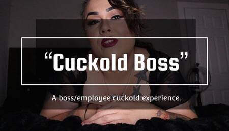 Cuckold Boss 4K