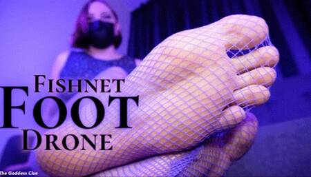 Fishnet Foot Drone - HD