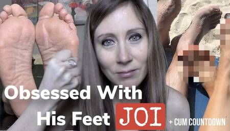 Obsessed With His Feet JOI