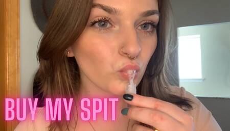 Buy My Spit