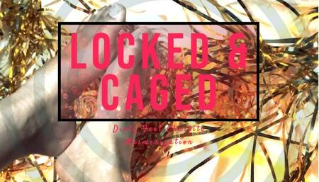 Locked & Caged: Chastity Mesmerization and Ebony Goddess Dirty Bunion Feet Worship