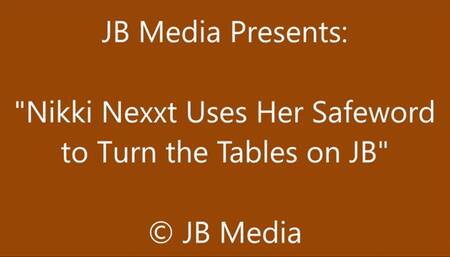 Nikki Nexxt Uses Her Safeword and Turns the Tables - HD