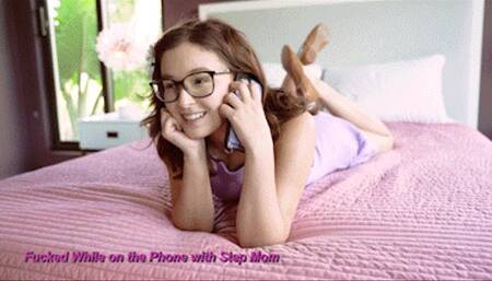 Leana Lovings in Free Use Step Daughter Vol 4 - Fucked While on the Phone with Step Mom (HD-720p)