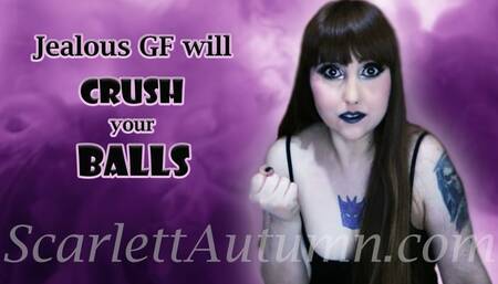 I will Crush your Balls if I have to