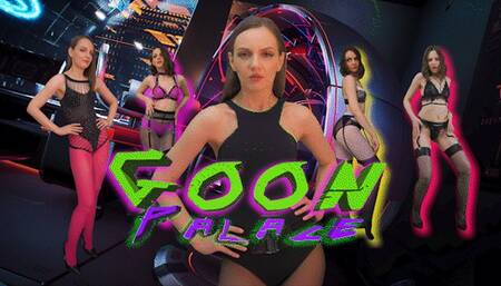 Welcome to the Goon Palace