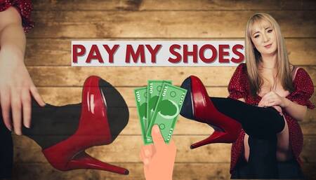 Pay My shoes
