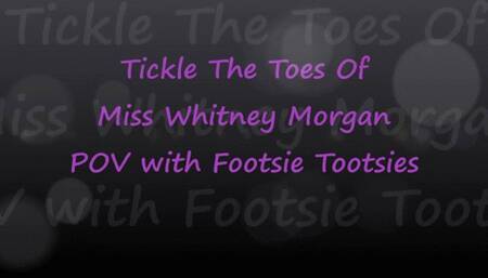 Tickle The Toes Of Miss Whitney Morgan - wmv