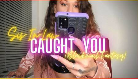 Sister-in-Law Blackmail-Fantasy