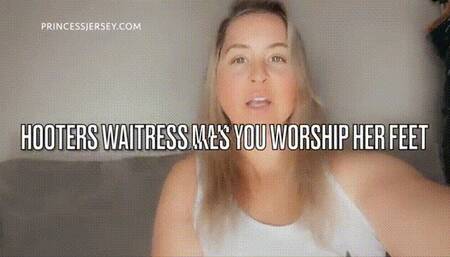 HOOTERS WAITRESS MAKES YOU WORSHIP FEET