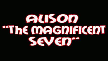 Alison "the magnificent seven"