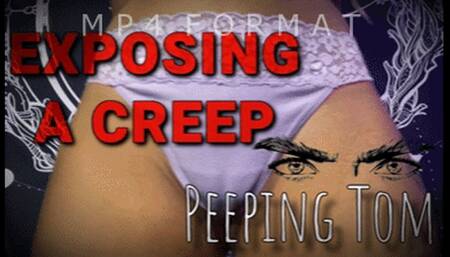 Exposing a Creepy Peeping Tom (HD) MP4