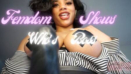 Femdom Shows Who's Boss