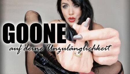 Goone auf deine Unzulänglichkeit