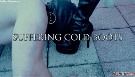 Suffering Cold Boots