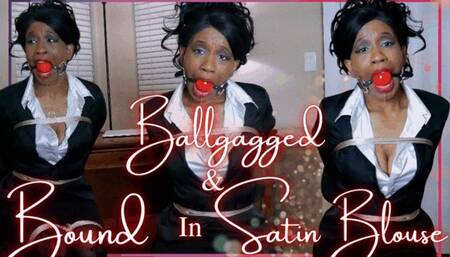 Ballgagged & Bound In Satin Blouse