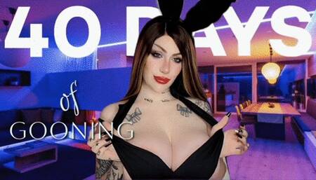 40 days of gooning 720p