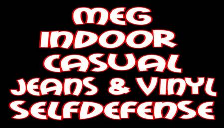 Meg indoor casual jeans & vinyl selfdefense