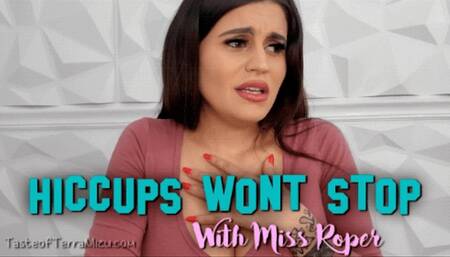 Hiccups Won't Stop - Miss Roper - HD 720 WMV