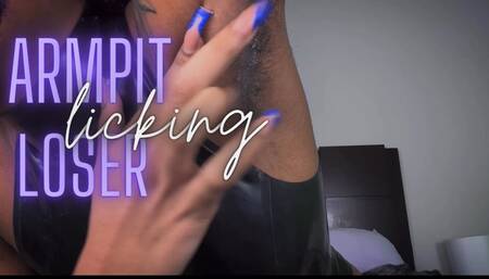 Armpit Licking Loser