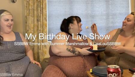 My Birthday Live Show