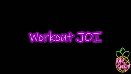 Workout JOI