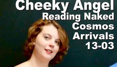 Cheeky Angel Reading Naked The Cosmos Arrivals 13-03
