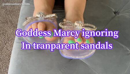 Goddess Marcy ignoring in transparent sandals