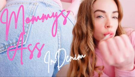 Step-Mommy's Ass In Denim