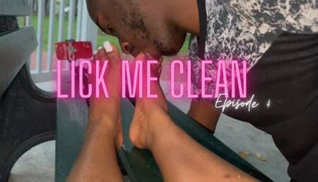 Lick Me Clean with WeGotTheFeet Episode 4