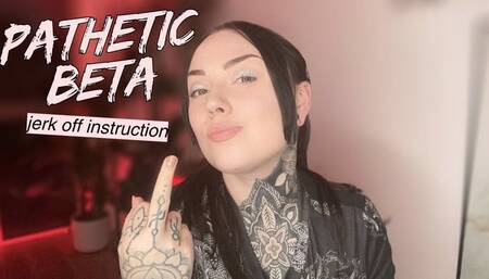 Pathetic Beta Male JOI