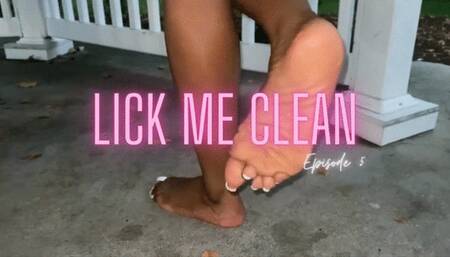 Lick Me Clean with WeGotTheFeet Episode 5