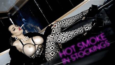 HOT SMOKE IN STOCKINGS