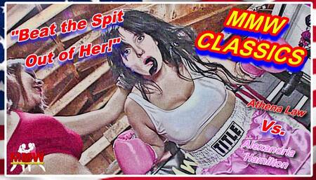 MMW CLASSICS - Beat the Spit out of Her!